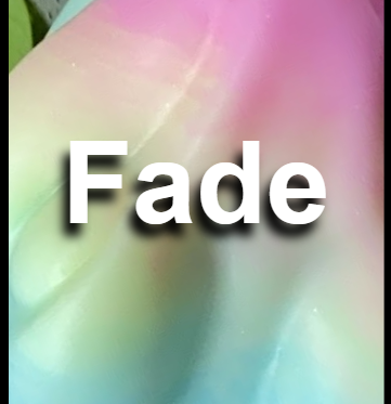 Fade Add-on(+$5)